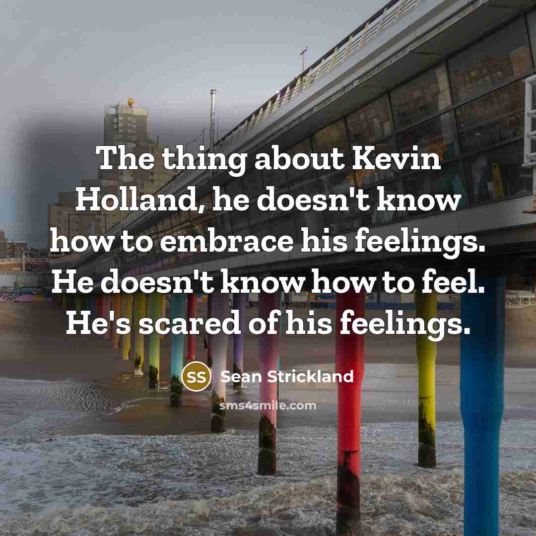 “The thing about Kevin Holland, he doesn't know how to…” quote by Sean Strickland