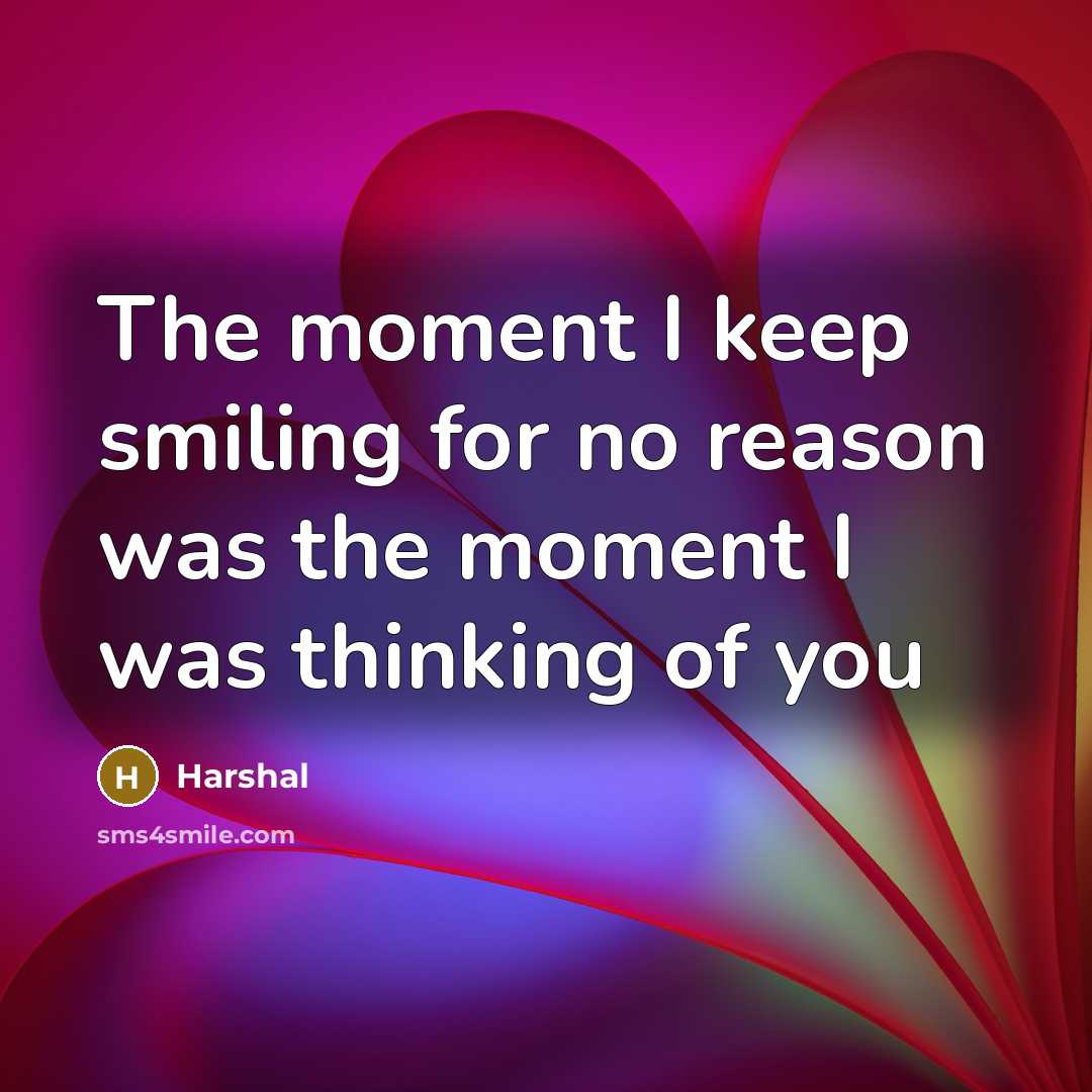 “The moment I keep smiling for no reason was the…” quote by Harshal