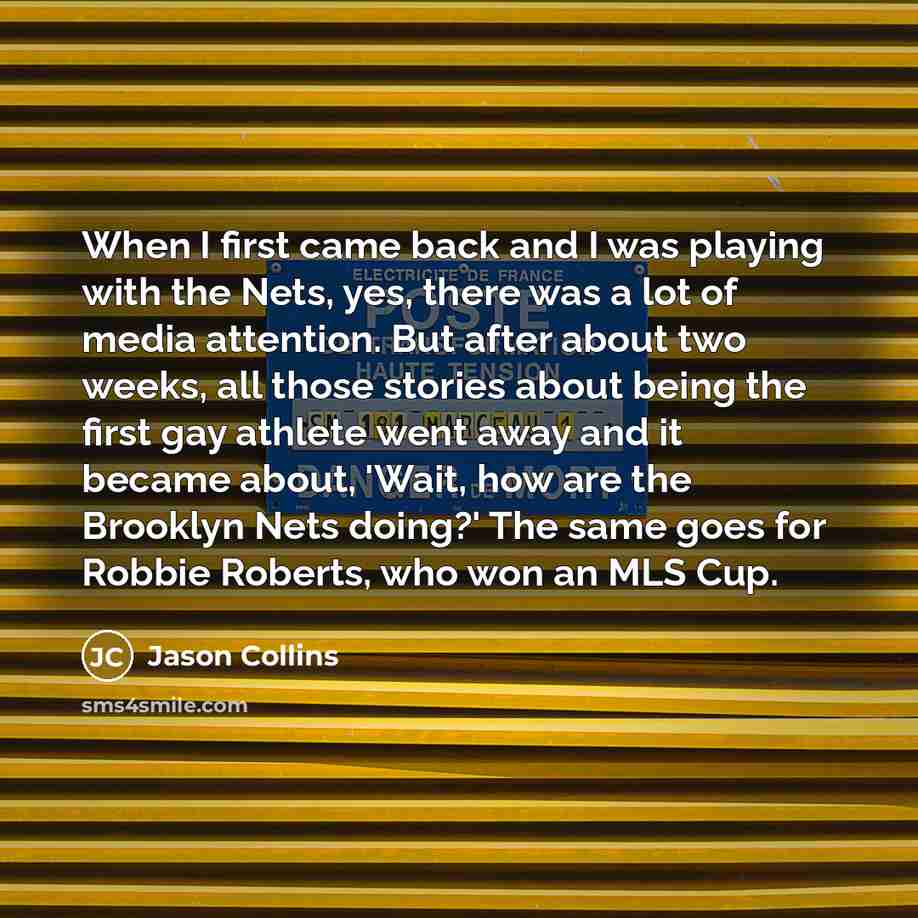 “When I first came back and I was playing with…” quote by Jason Collins