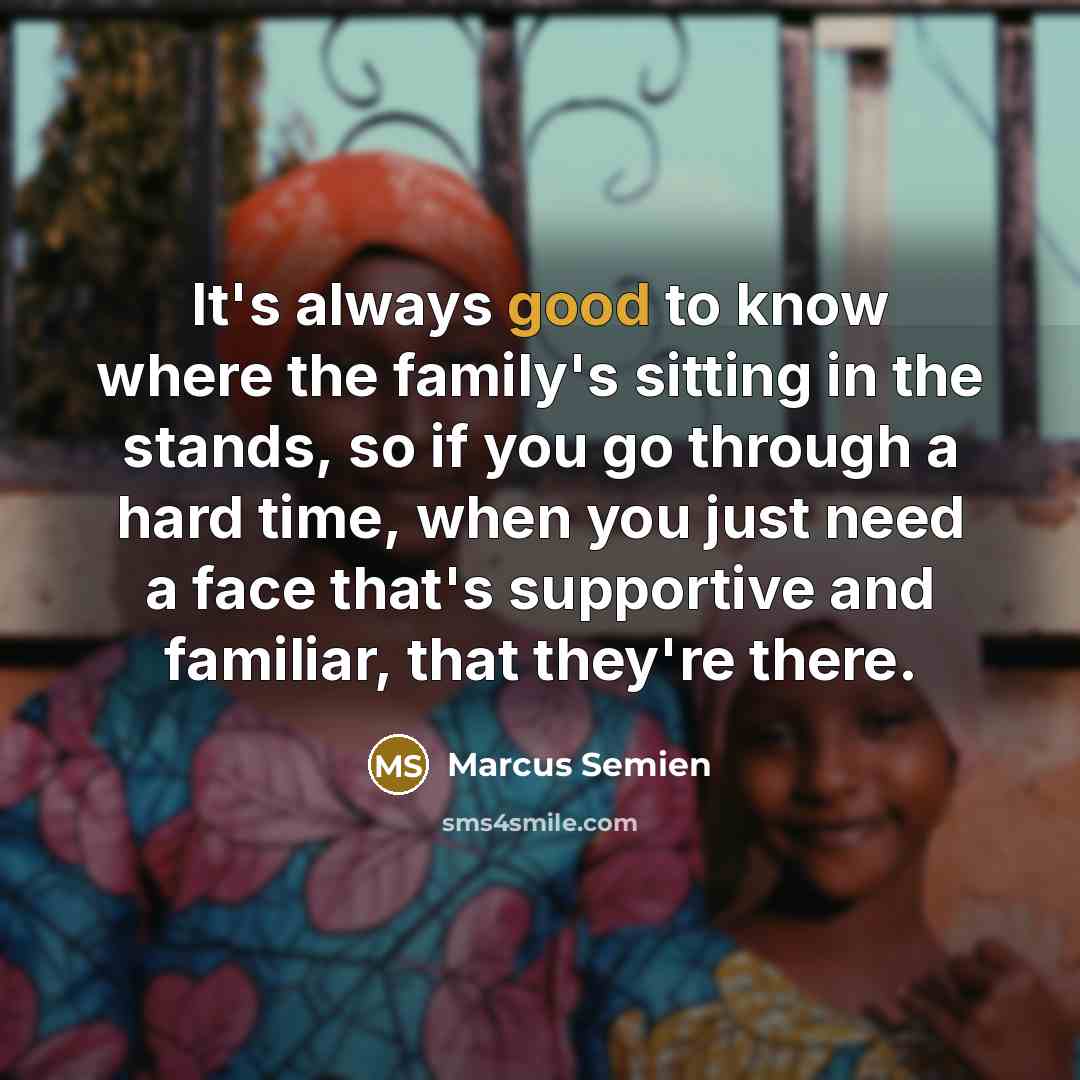 “It's always good to know where the family's sitting in…” quote by Marcus Semien