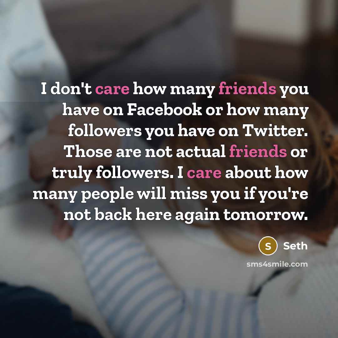 “I don't care how many friends you have on Facebook…” quote by Seth