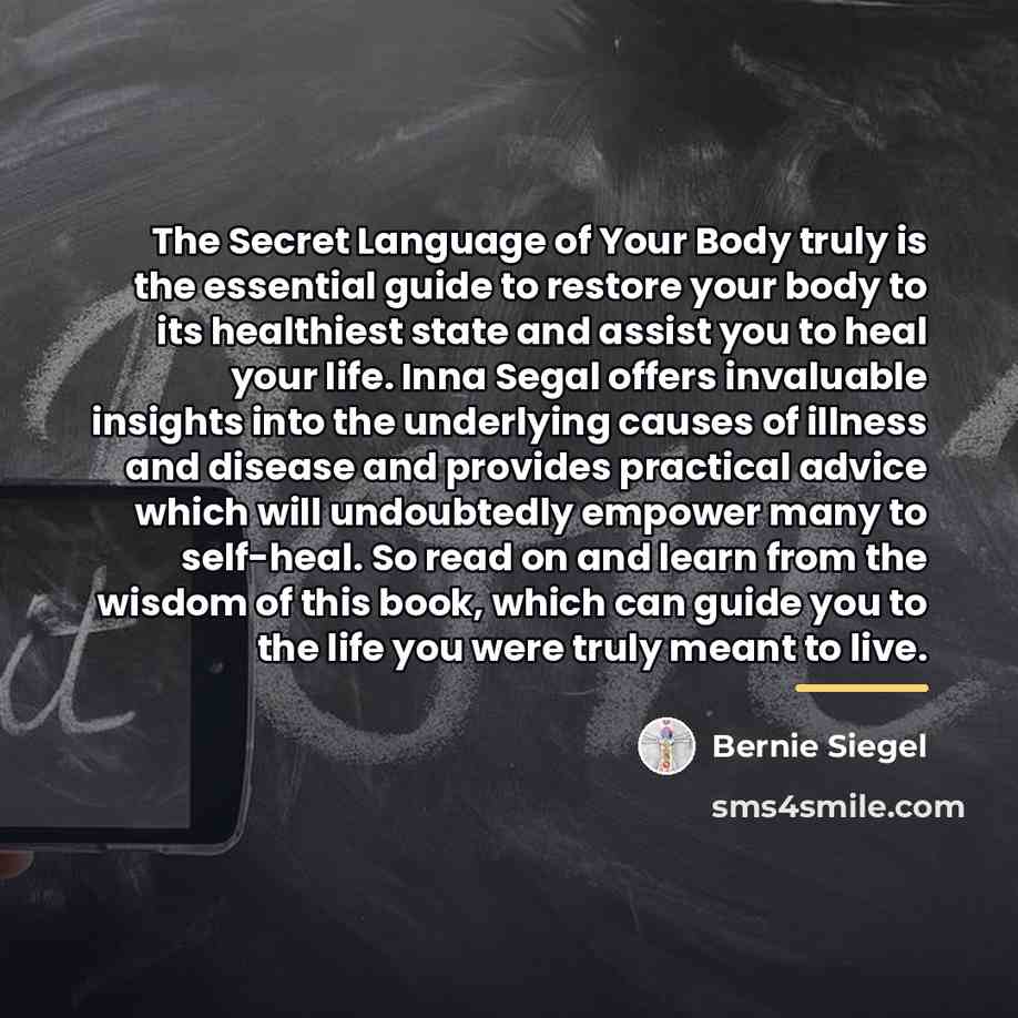“The Secret Language of Your Body truly is the essential…” quote by Bernie Siegel