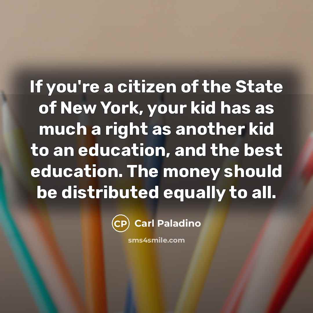 “If you're a citizen of the State of New York,…” quote by Carl Paladino