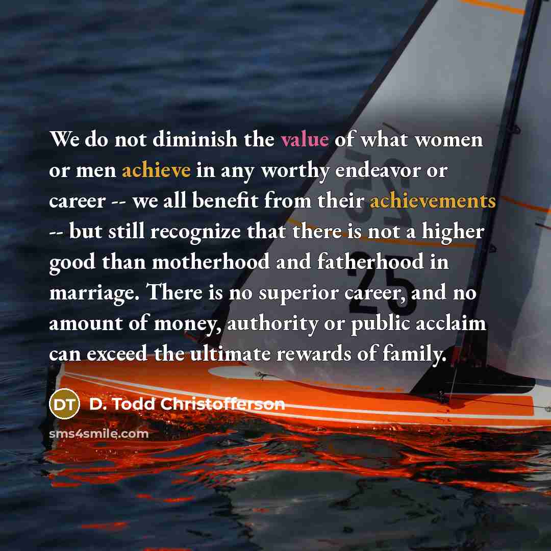 “We do not diminish the value of what women or…” quote by D. Todd Christofferson