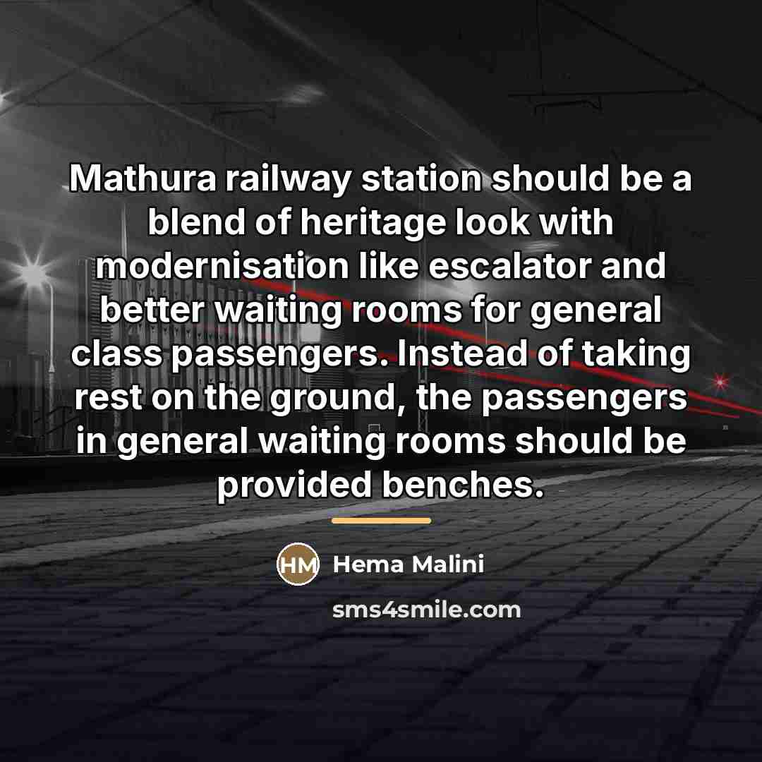 “Mathura railway station should be a blend of heritage look…” quote by Hema Malini