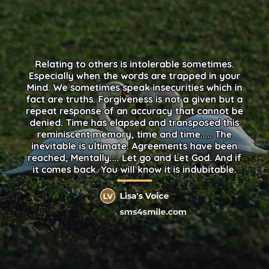 “Relating to others is intolerable sometimes. Especially when the words…” quote by Lisa's Voice