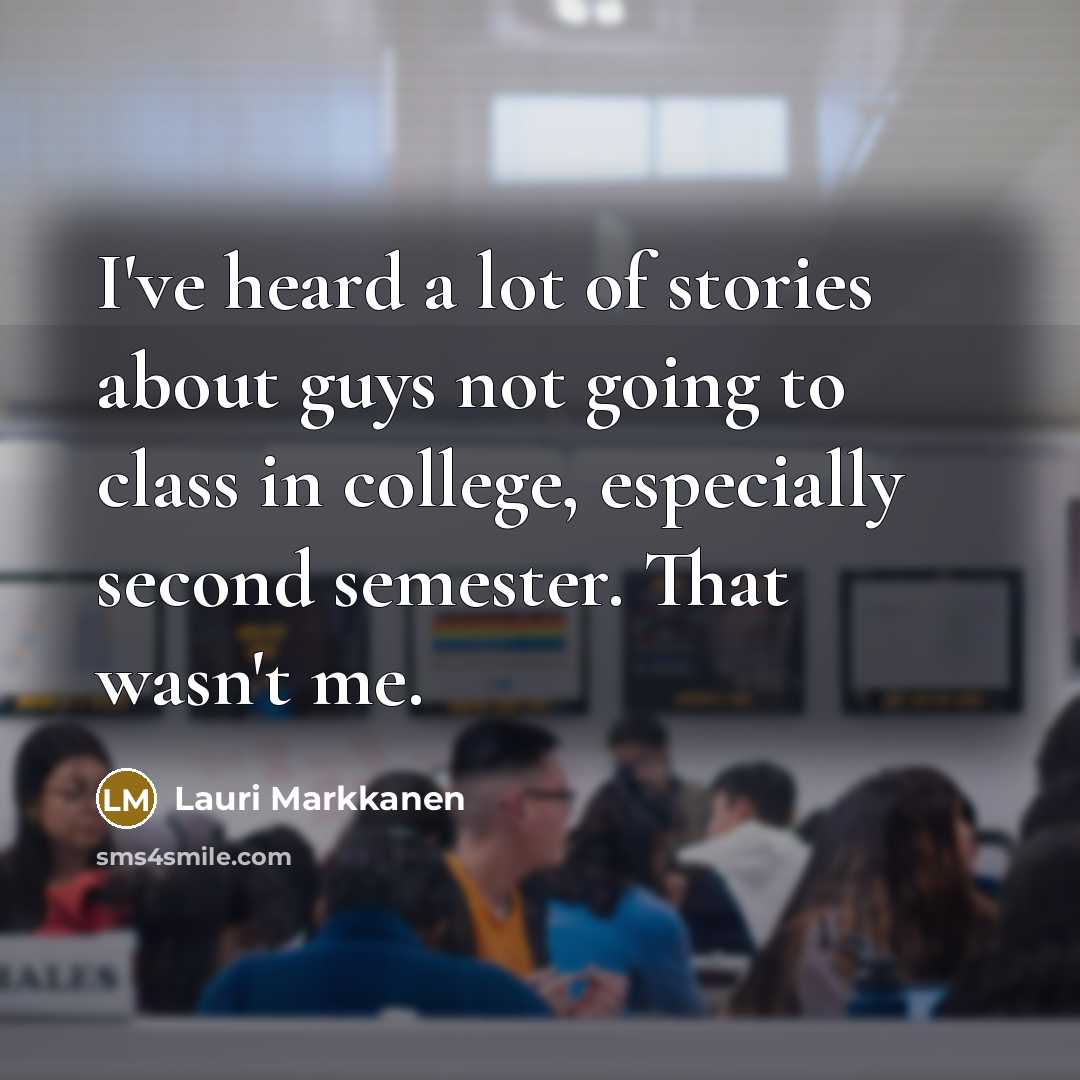 “I've heard a lot of stories about guys not going…” quote by Lauri Markkanen