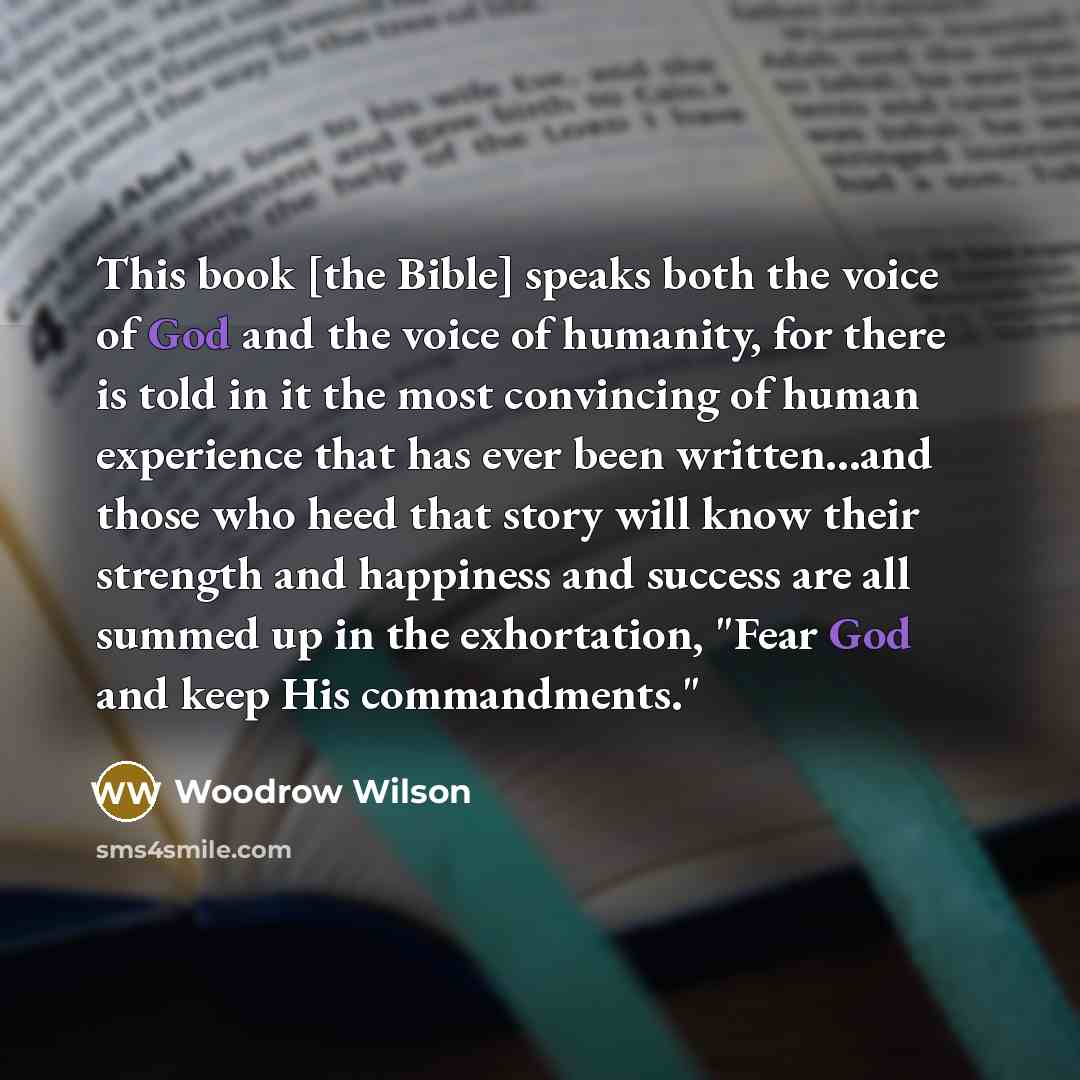 “This book [the Bible] speaks both the voice of God…” quote by Woodrow Wilson