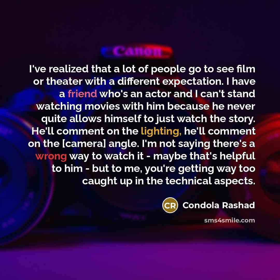 “I've realized that a lot of people go to see…” quote by Condola Rashad