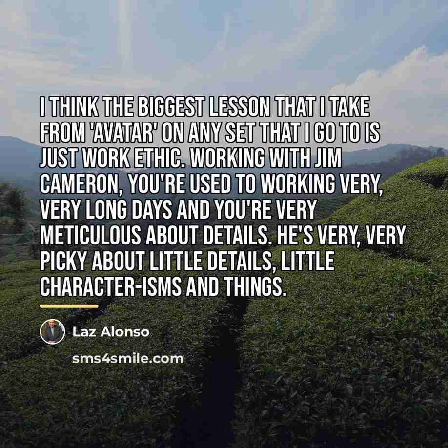 “I think the biggest lesson that I take from 'Avatar'…” quote by Laz Alonso
