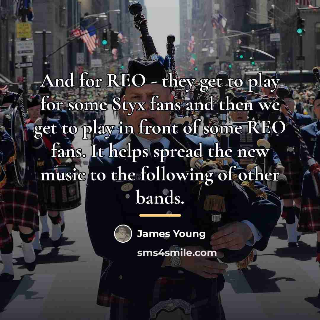 “And for REO - they get to play for some…” quote by James Young