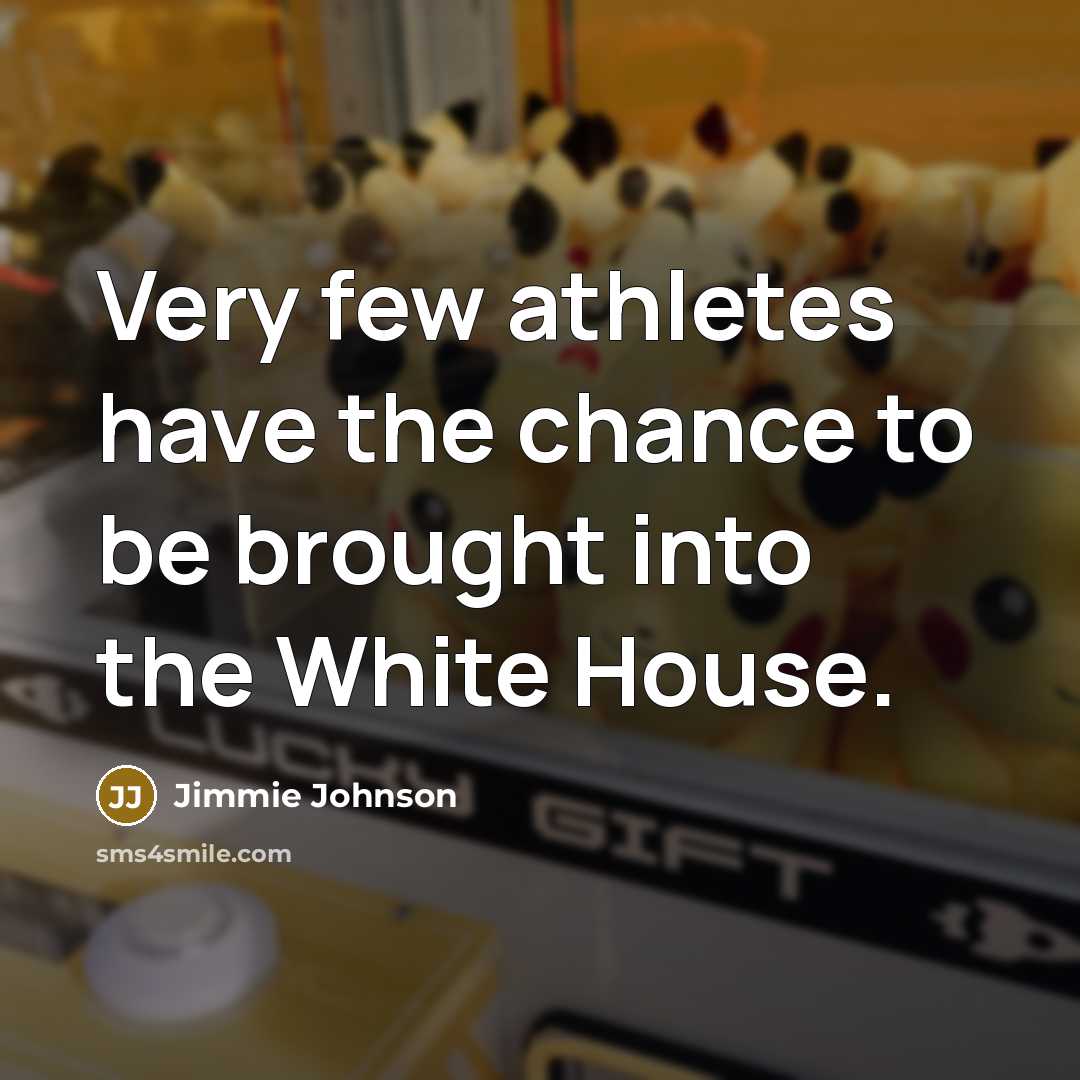 “Very few athletes have the chance to be brought into…” quote by Jimmie Johnson