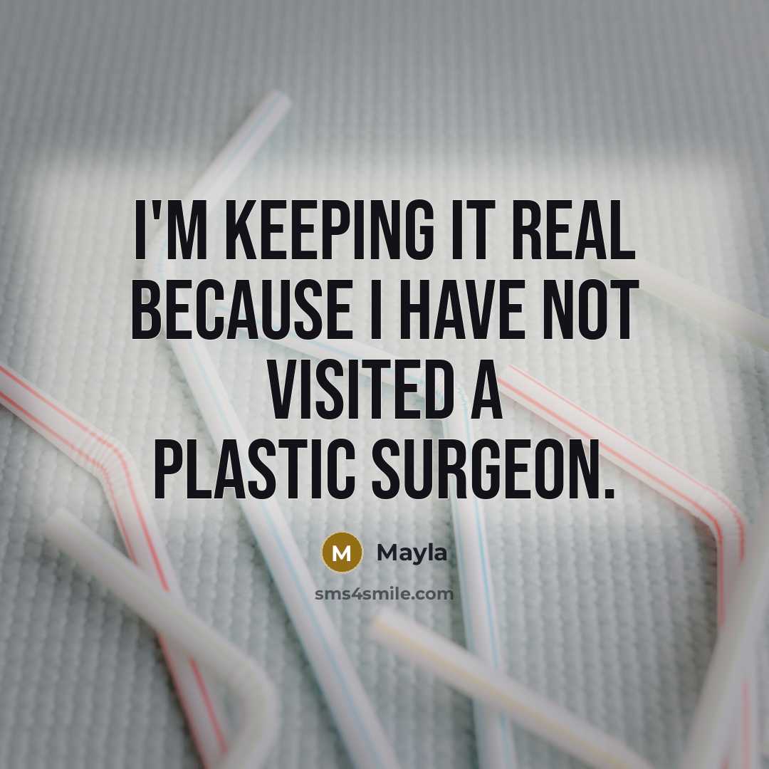 “I'm keeping it real because I have not visited a…” quote by Mayla