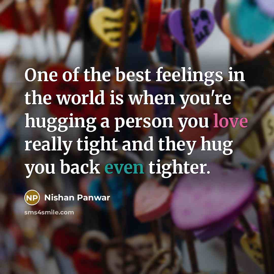 “One of the best feelings in the world is when…” quote by Nishan Panwar