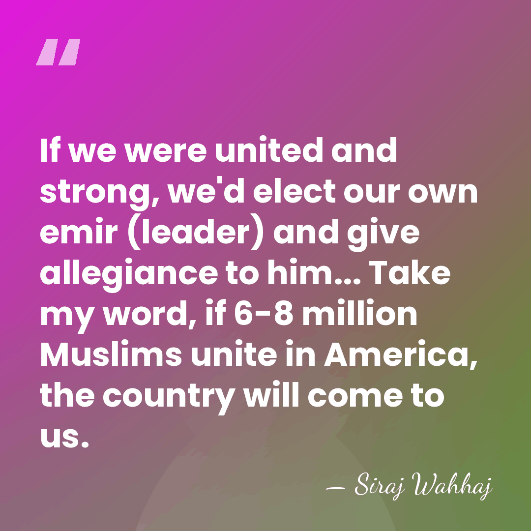 If we were united and strong, we'd elect our own emir (leader)&hellip; - Siraj Wahhaj