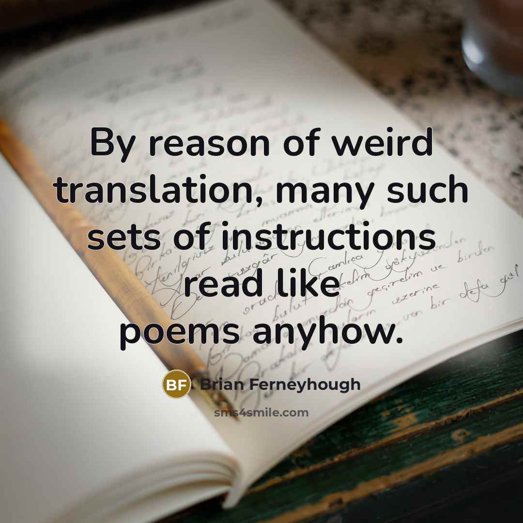 “By reason of weird translation, many such sets of instructions…” quote by Brian Ferneyhough