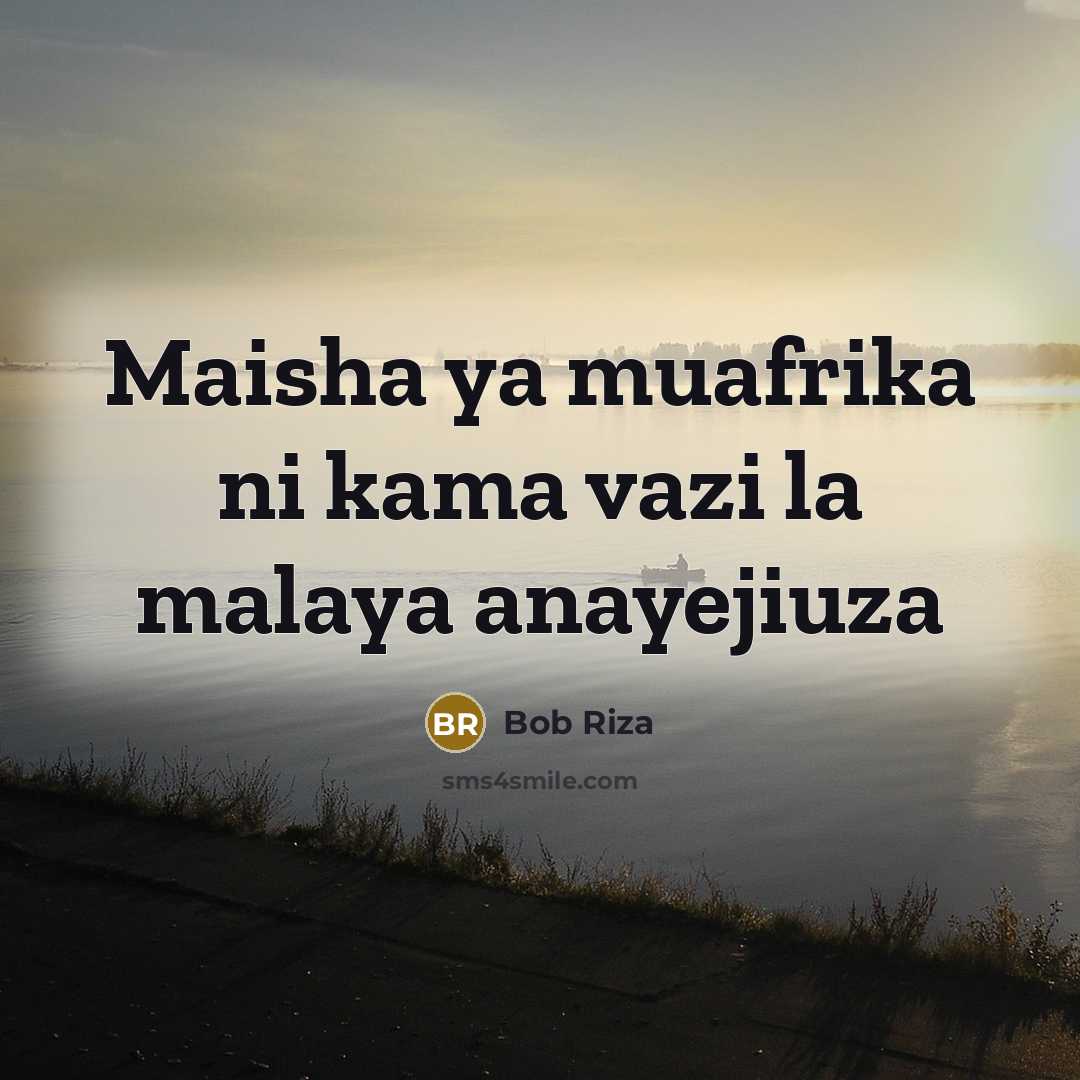 “Maisha ya muafrika ni kama vazi la malaya anayejiuza…” quote by Bob Riza