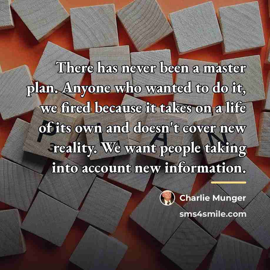“There has never been a master plan. Anyone who wanted…” quote by Charlie Munger