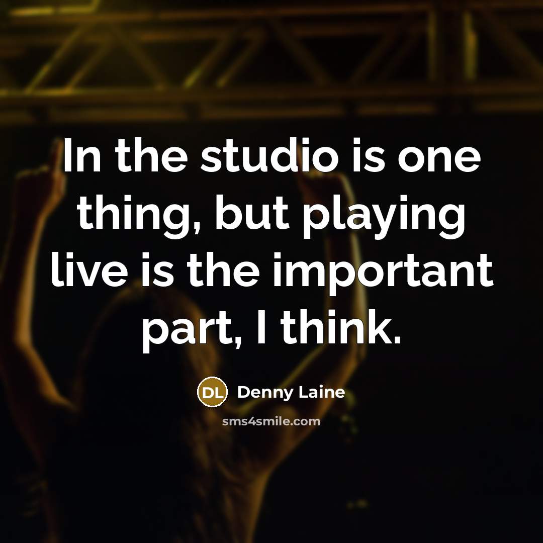 “In the studio is one thing, but playing live is…” quote by Denny Laine