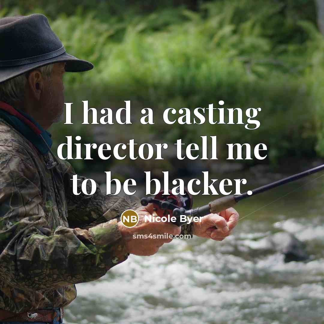 “I had a casting director tell me to be blacker.…” quote by Nicole Byer