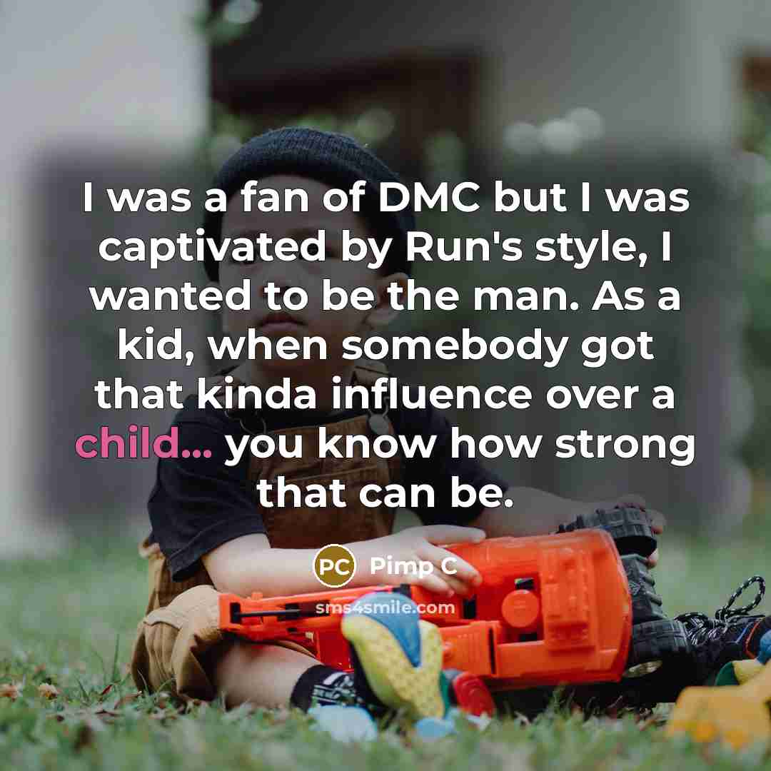 “I was a fan of DMC but I was captivated…” quote by Pimp C