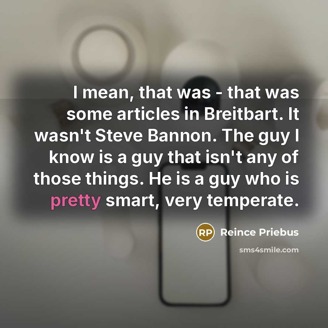 “I mean, that was - that was some articles in…” quote by Reince Priebus