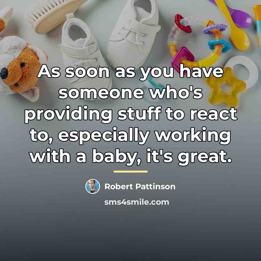 “As soon as you have someone who's providing stuff to…” quote by Robert Pattinson