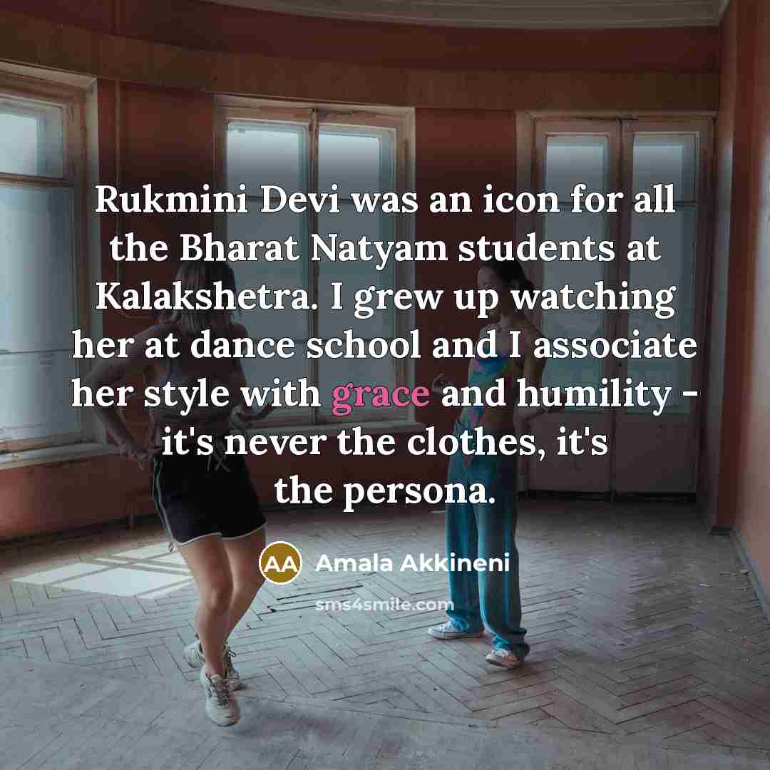 “Rukmini Devi was an icon for all the Bharat Natyam…” quote by Amala Akkineni