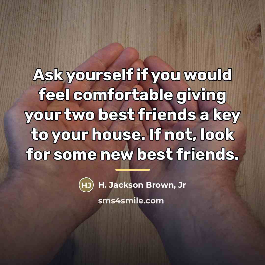 “Ask yourself if you would feel comfortable giving your two…” quote by H. Jackson Brown, Jr