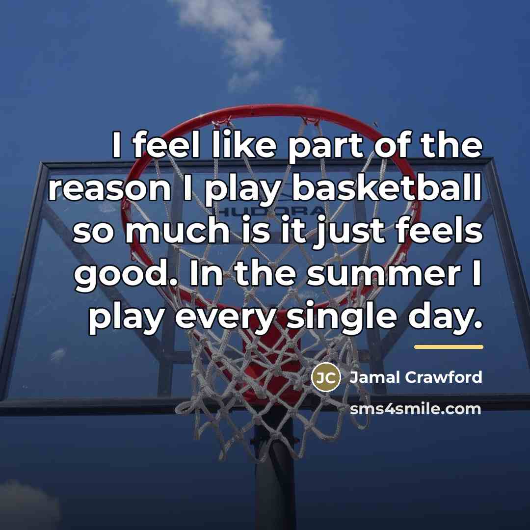 “I feel like part of the reason I play basketball…” quote by Jamal Crawford