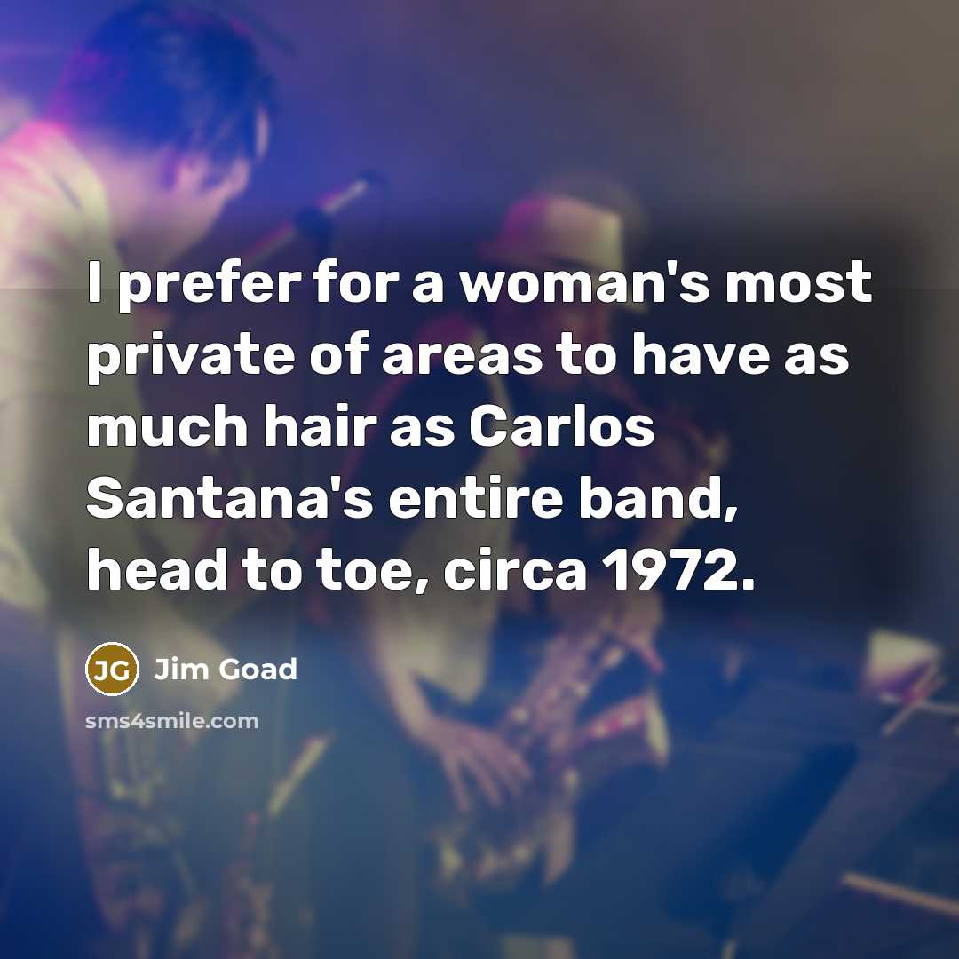 “I prefer for a woman's most private of areas to…” quote by Jim Goad