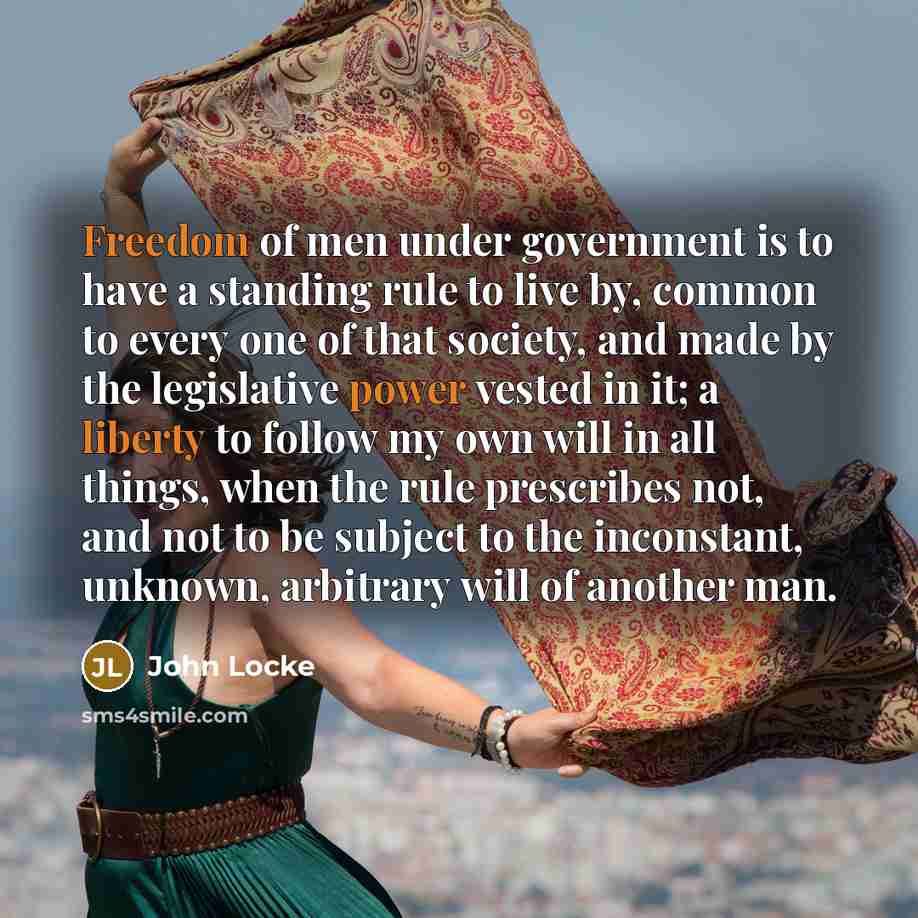 “Freedom of men under government is to have a standing…” quote by John Locke