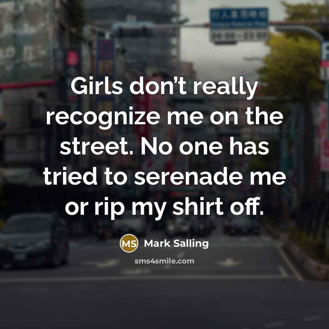 “Girls don’t really recognize me on the street. No one…” quote by Mark Salling