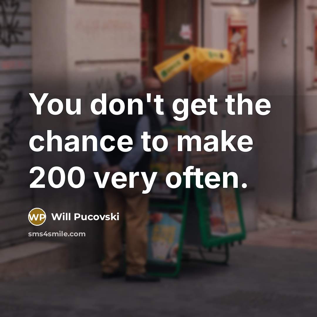 “You don't get the chance to make 200 very often.…” quote by Will Pucovski