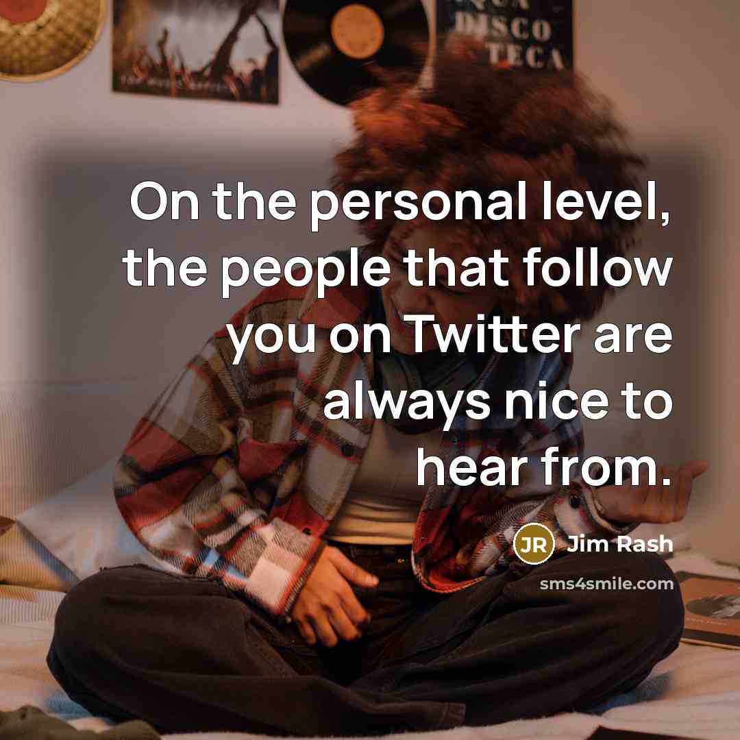 “On the personal level, the people that follow you on…” quote by Jim Rash