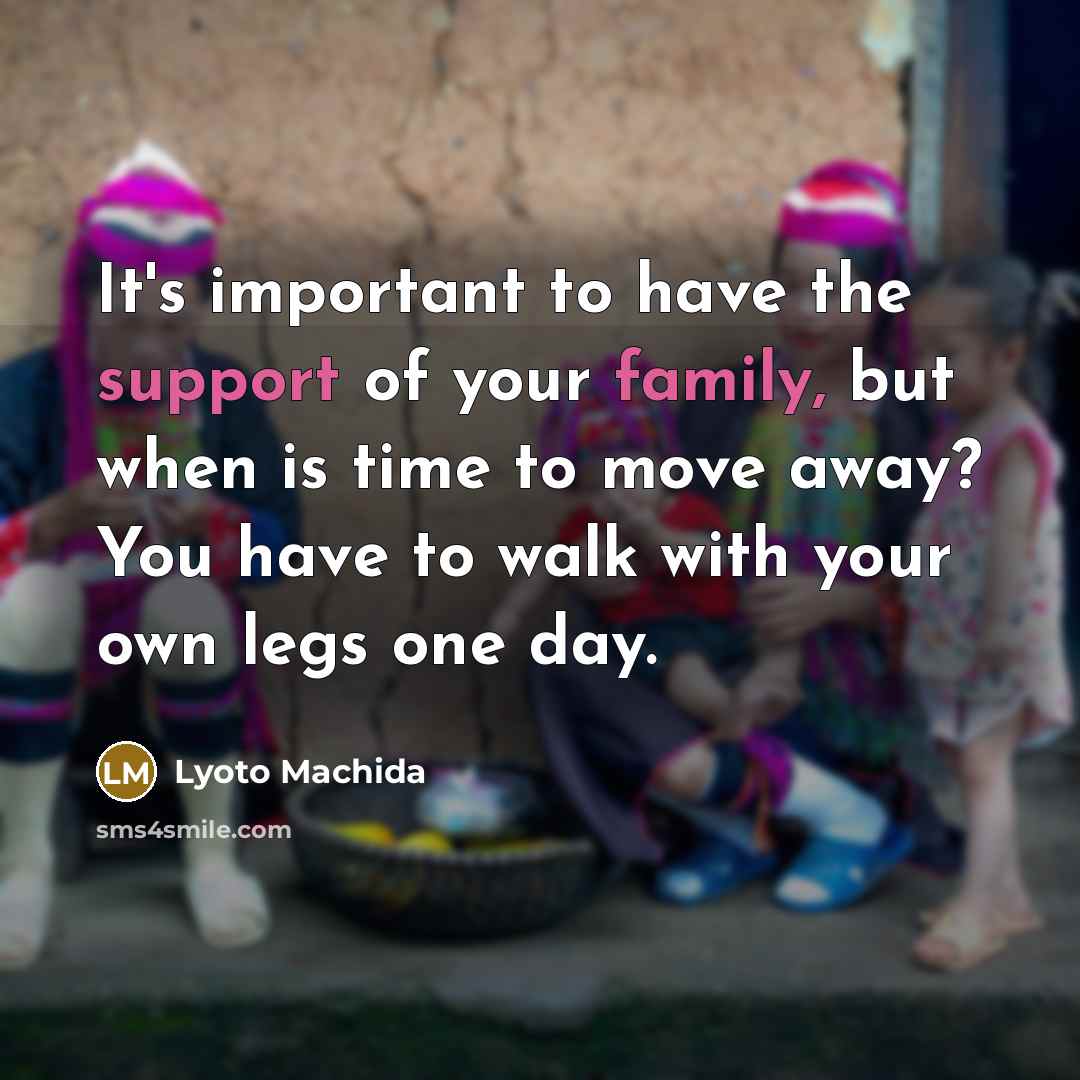 “It's important to have the support of your family, but…” quote by Lyoto Machida