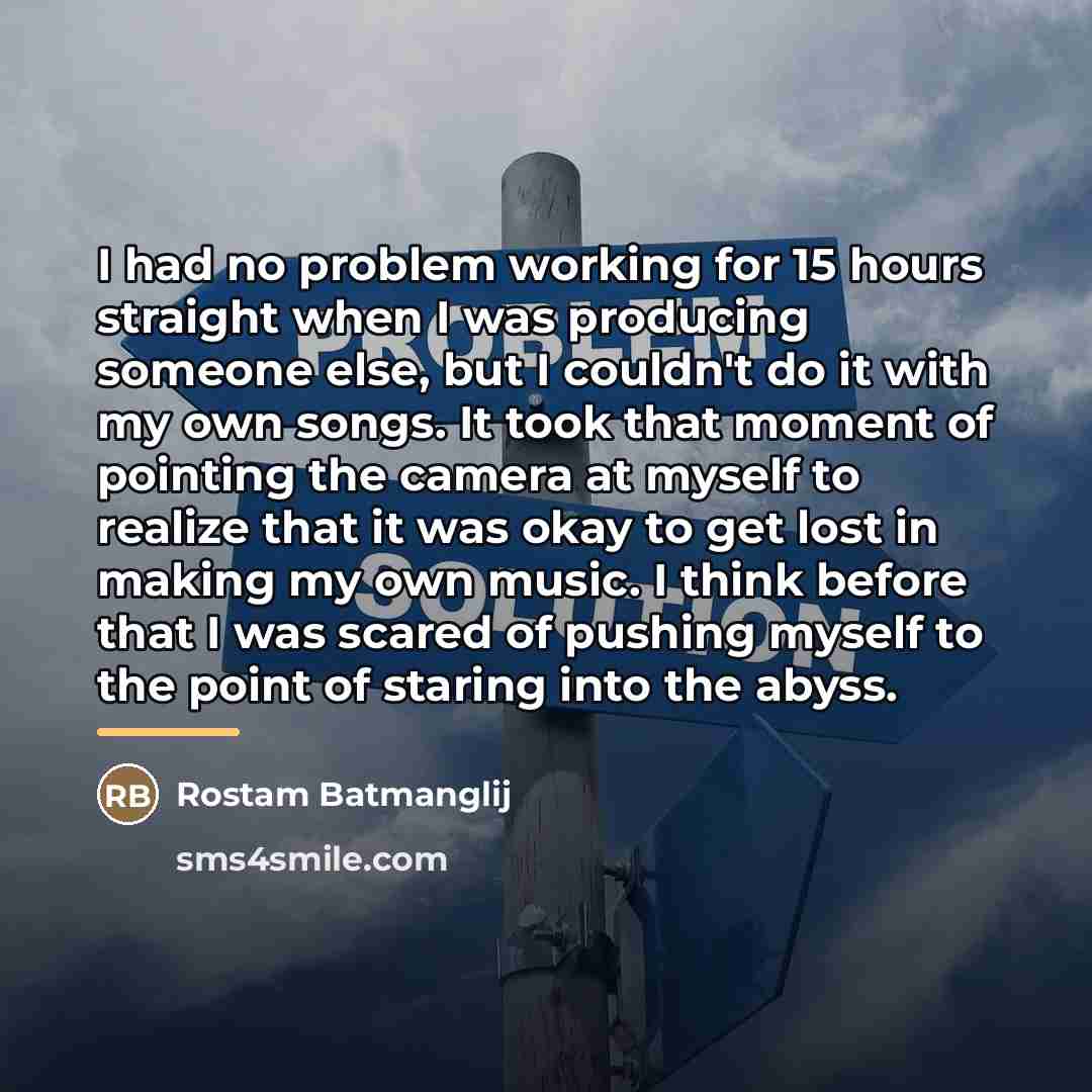 “I had no problem working for 15 hours straight when…” quote by Rostam Batmanglij