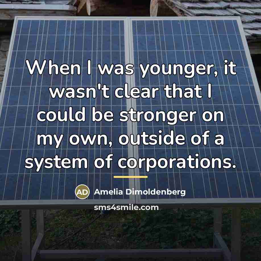 “When I was younger, it wasn't clear that I could…” quote by Amelia Dimoldenberg