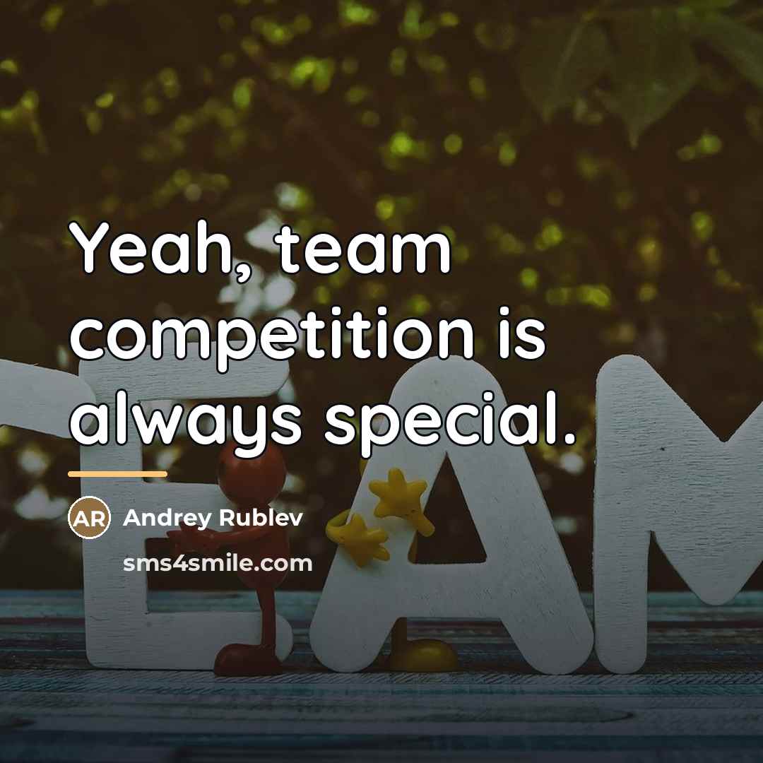 “Yeah, team competition is always special.…” quote by Andrey Rublev