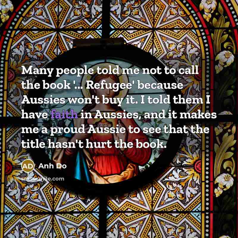“Many people told me not to call the book '...…” quote by Anh Do