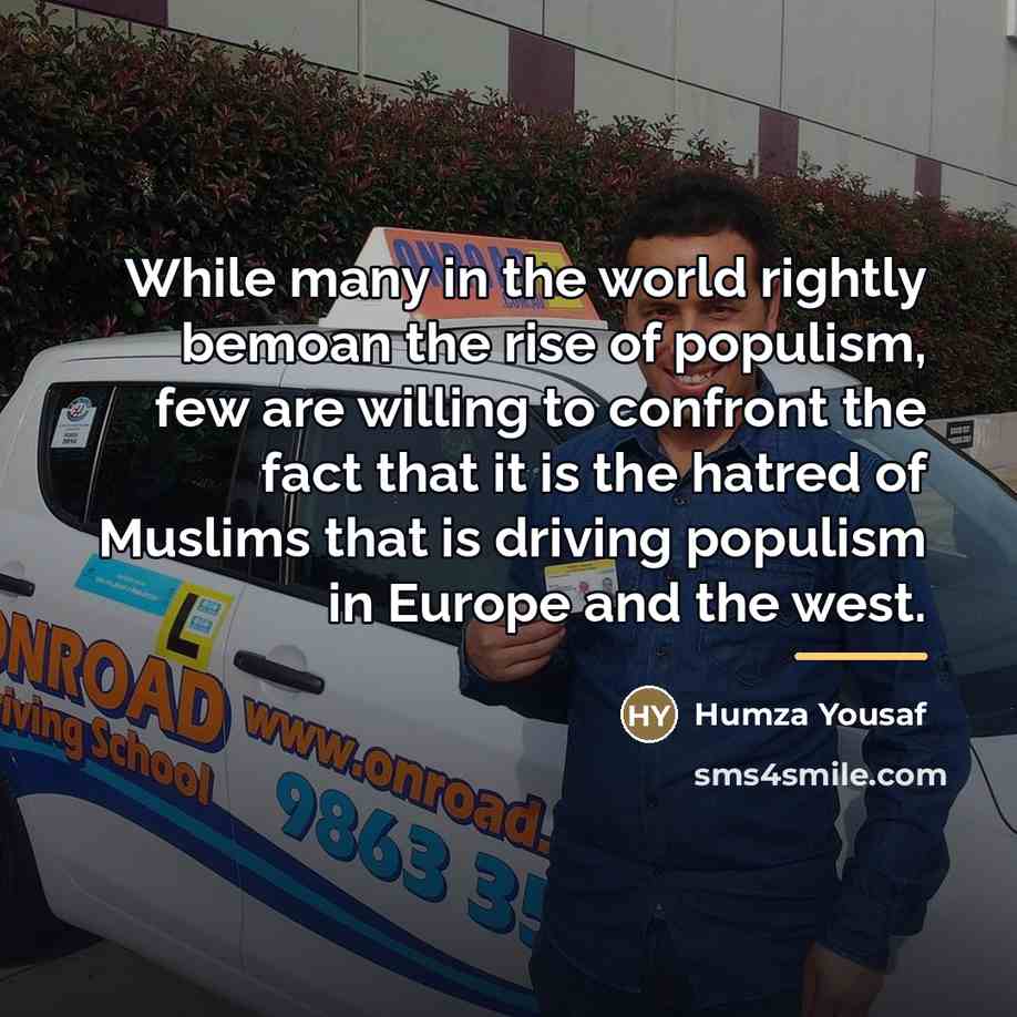 “While many in the world rightly bemoan the rise of…” quote by Humza Yousaf