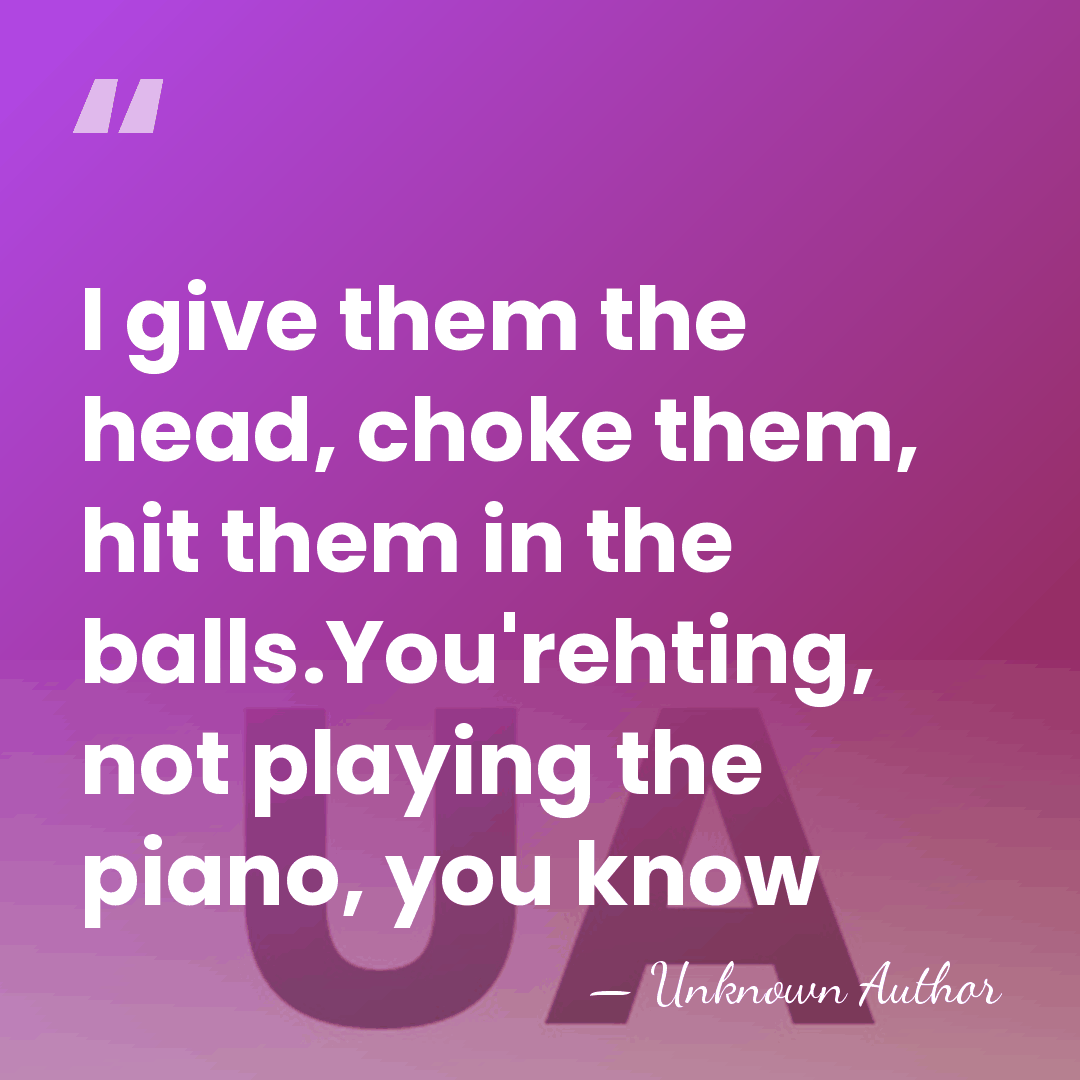I give them the head, choke them, hit them in the balls.You'rehting,&hellip; - Fritzie Zivic