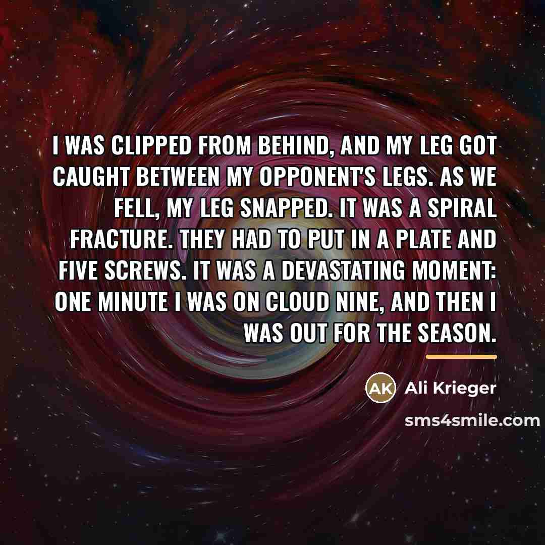 “I was clipped from behind, and my leg got caught…” quote by Ali Krieger