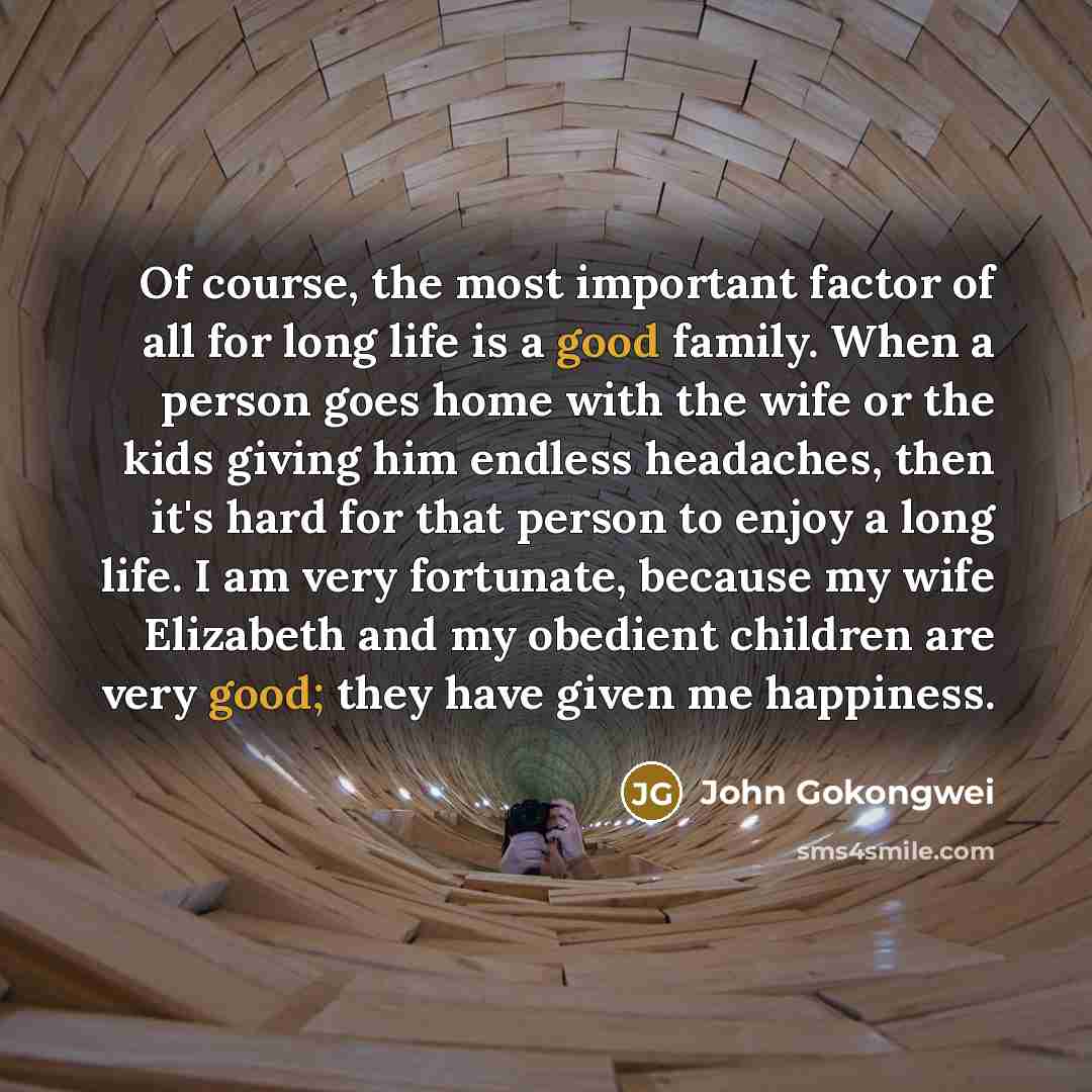 “Of course, the most important factor of all for long…” quote by John Gokongwei