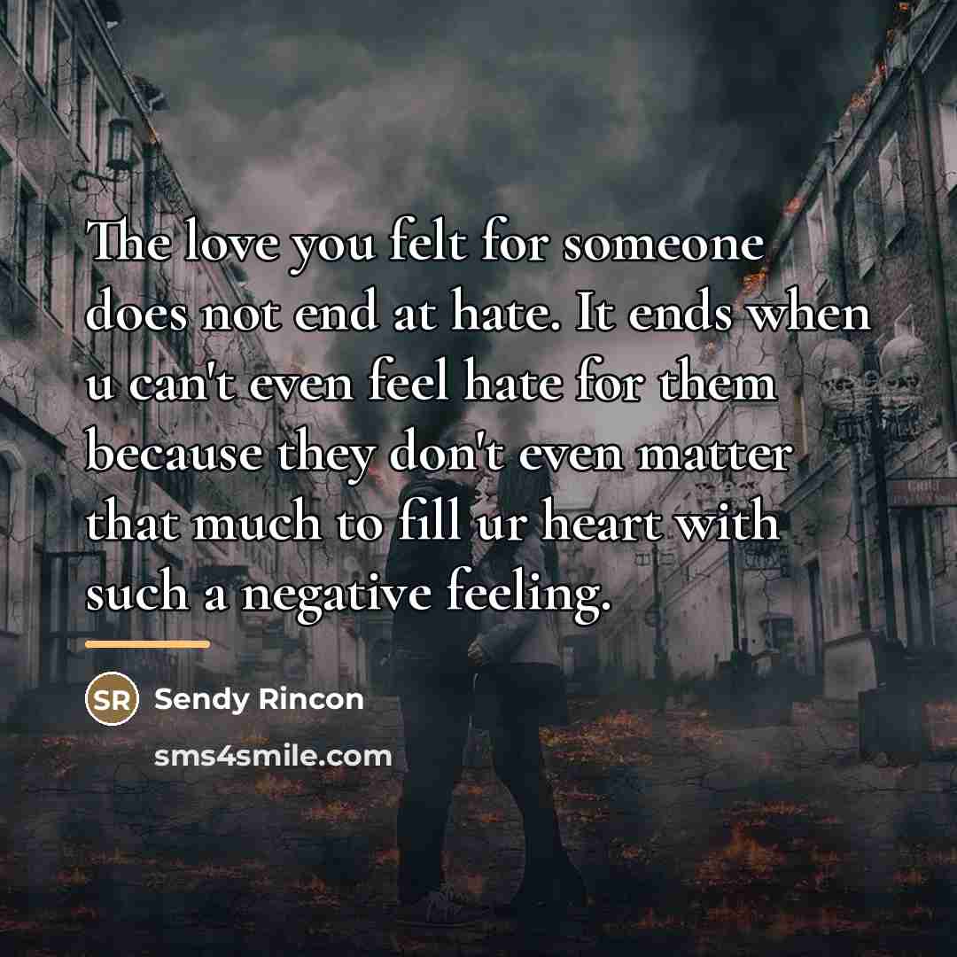 “The love you felt for someone does not end at…” quote by Sendy Rincon