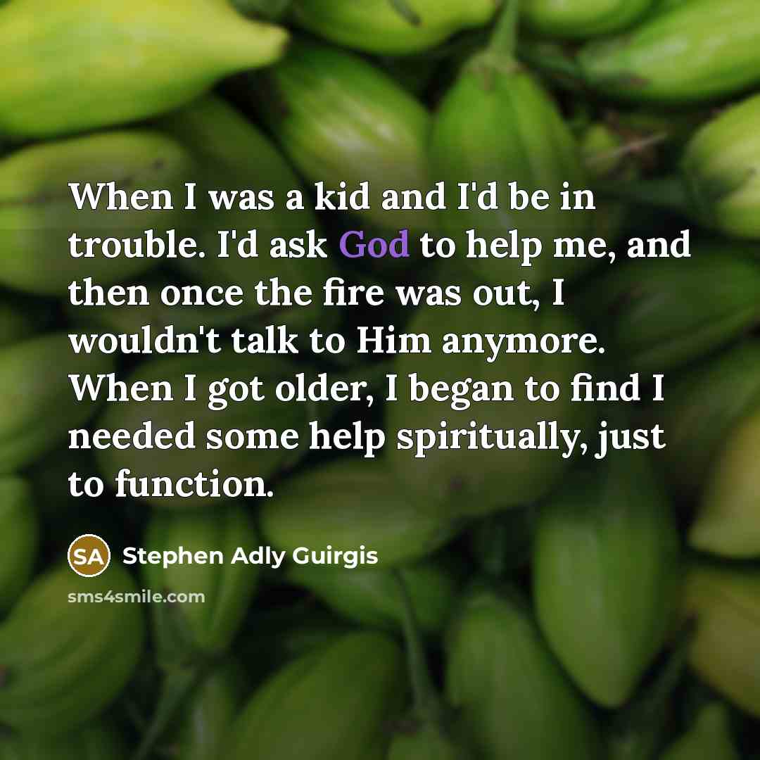 “When I was a kid and I'd be in trouble.…” quote by Stephen Adly Guirgis