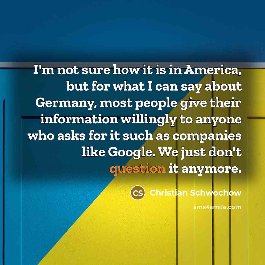 “I'm not sure how it is in America, but for…” quote by Christian Schwochow