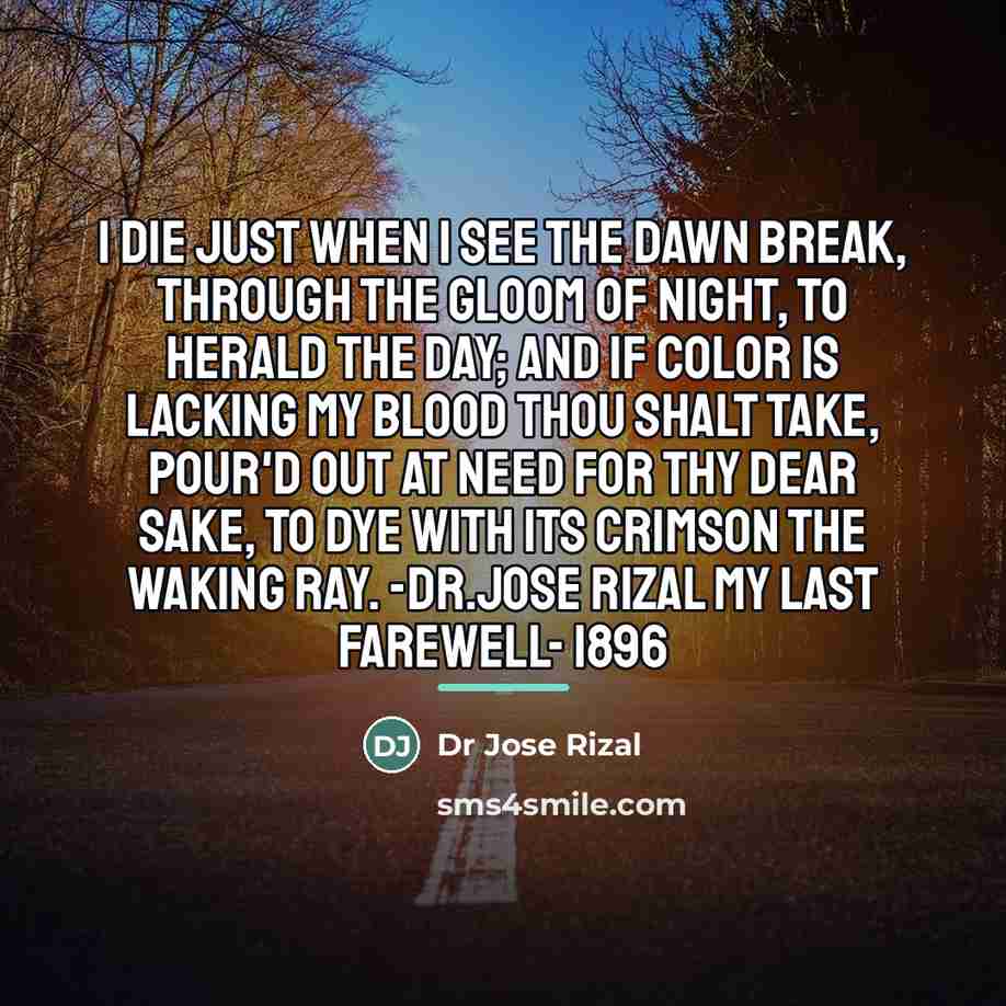 “I die just when I see the dawn break, Through…” quote by Anonymous