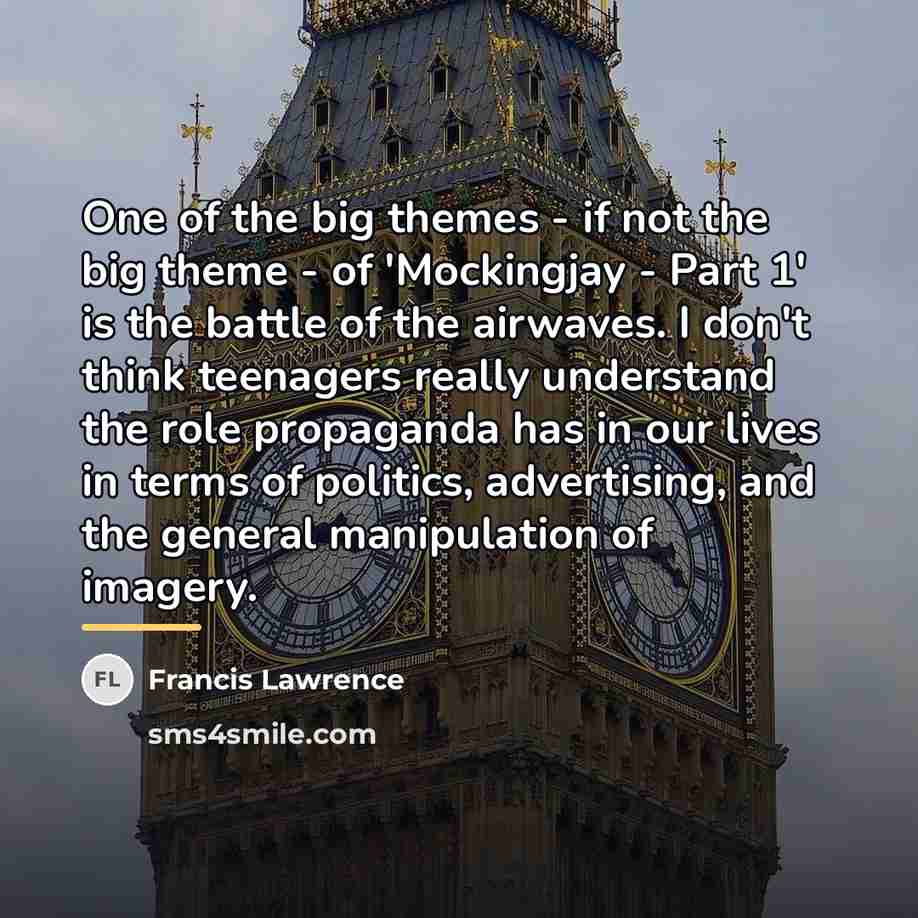 “One of the big themes - if not the big…” quote by Francis Lawrence