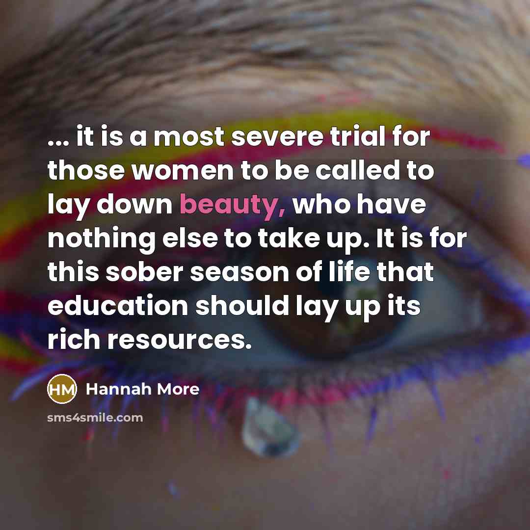 “... it is a most severe trial for those women…” quote by Hannah More